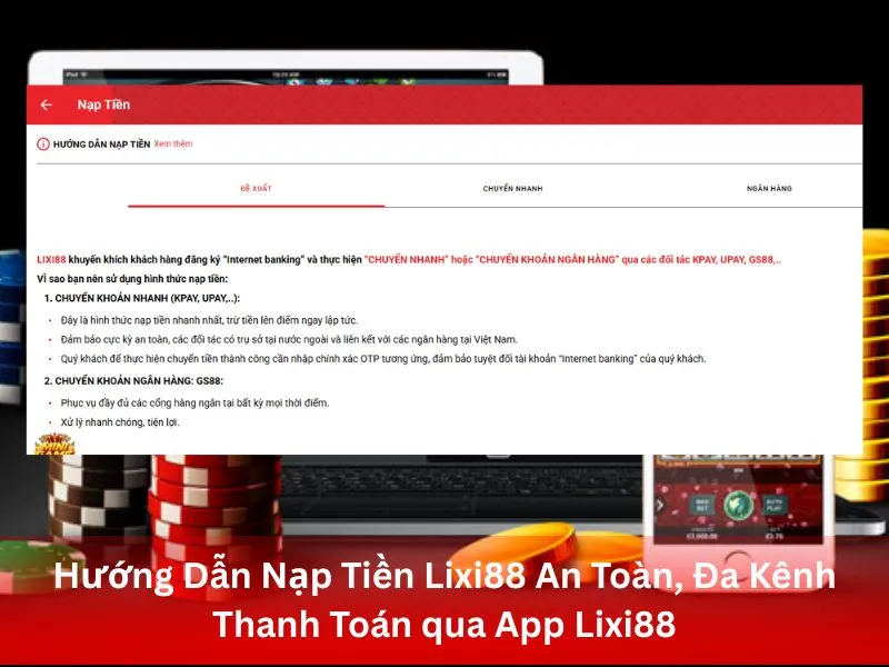Hướng Dẫn Nạp Tiền Lixi88